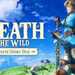 Bringing a full breadth of voice acting to Breath of the Wild with the Complete Story Dub BOTW-Thumbnail-Part5-FullDub