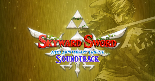 Song of the Hero Skyward Sword tribute soundtrack